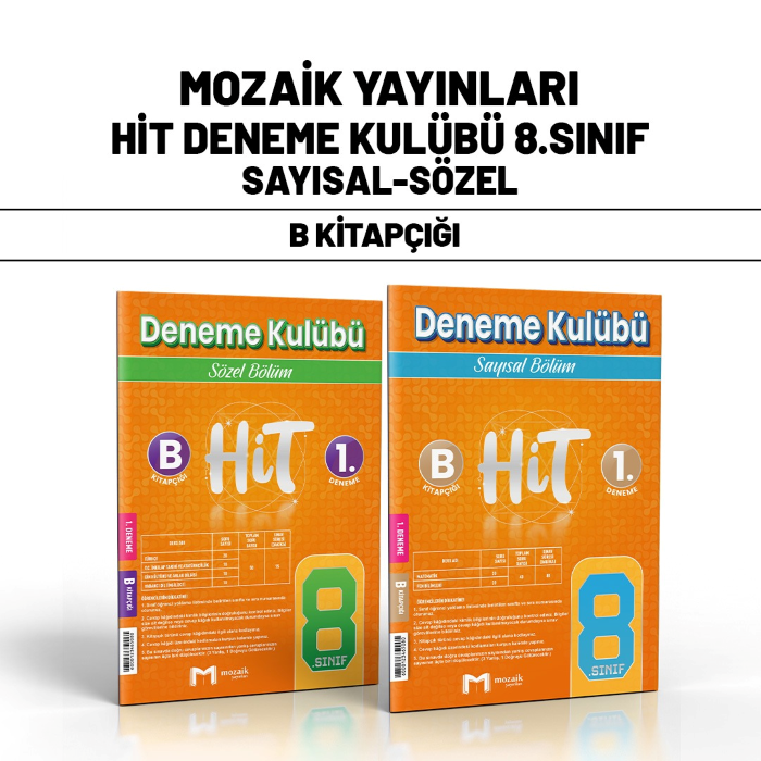 MOZAİK 08.SINIF HIT DENEME KULÜBÜ SY/SZ 1-B -24-25